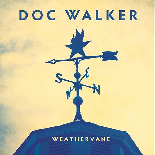 doc walker- weathervane